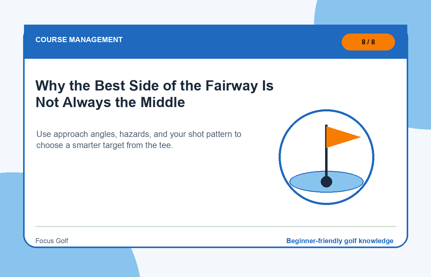 Why the Best Side of the Fairway Is Not Always the Middle illustration