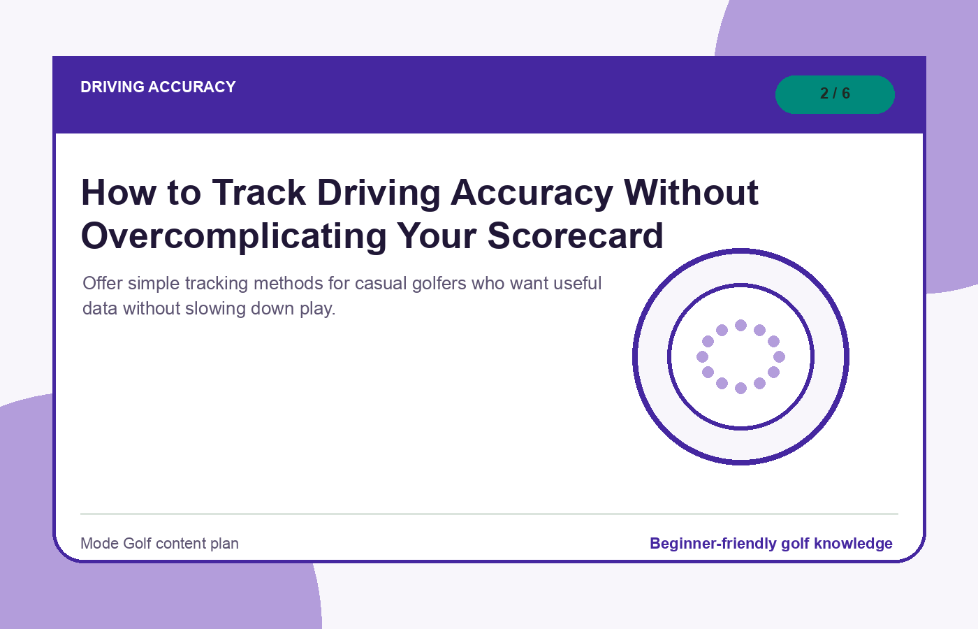 How to Track Driving Accuracy Without Overcomplicating Your Scorecard illustration