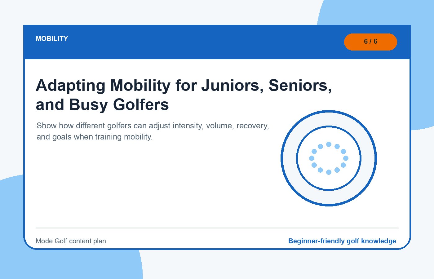 Adapting Mobility for Juniors, Seniors, and Busy Golfers illustration
