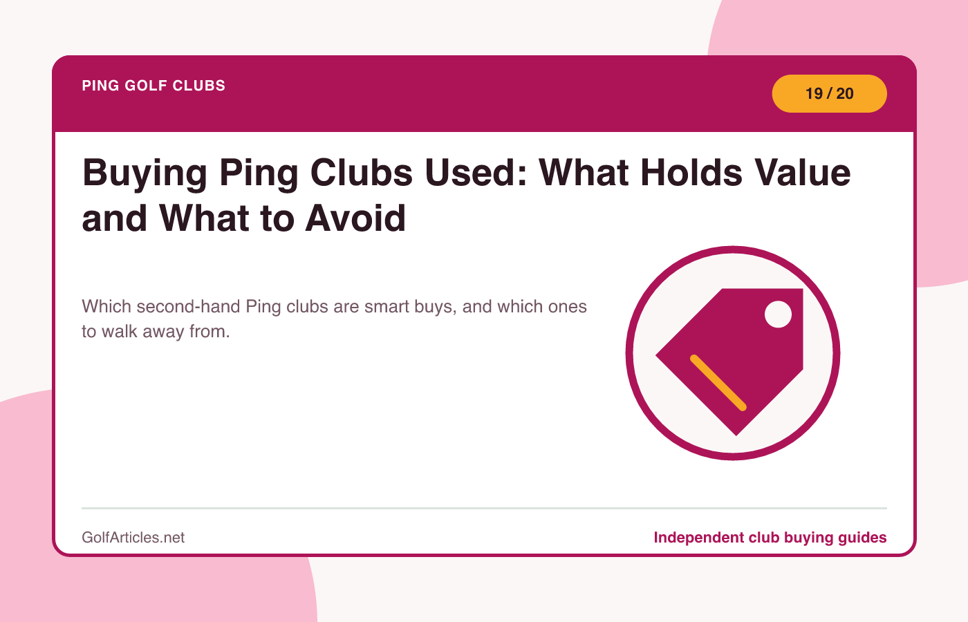 Buying Ping Clubs Used: What Holds Value and What to Avoid illustration