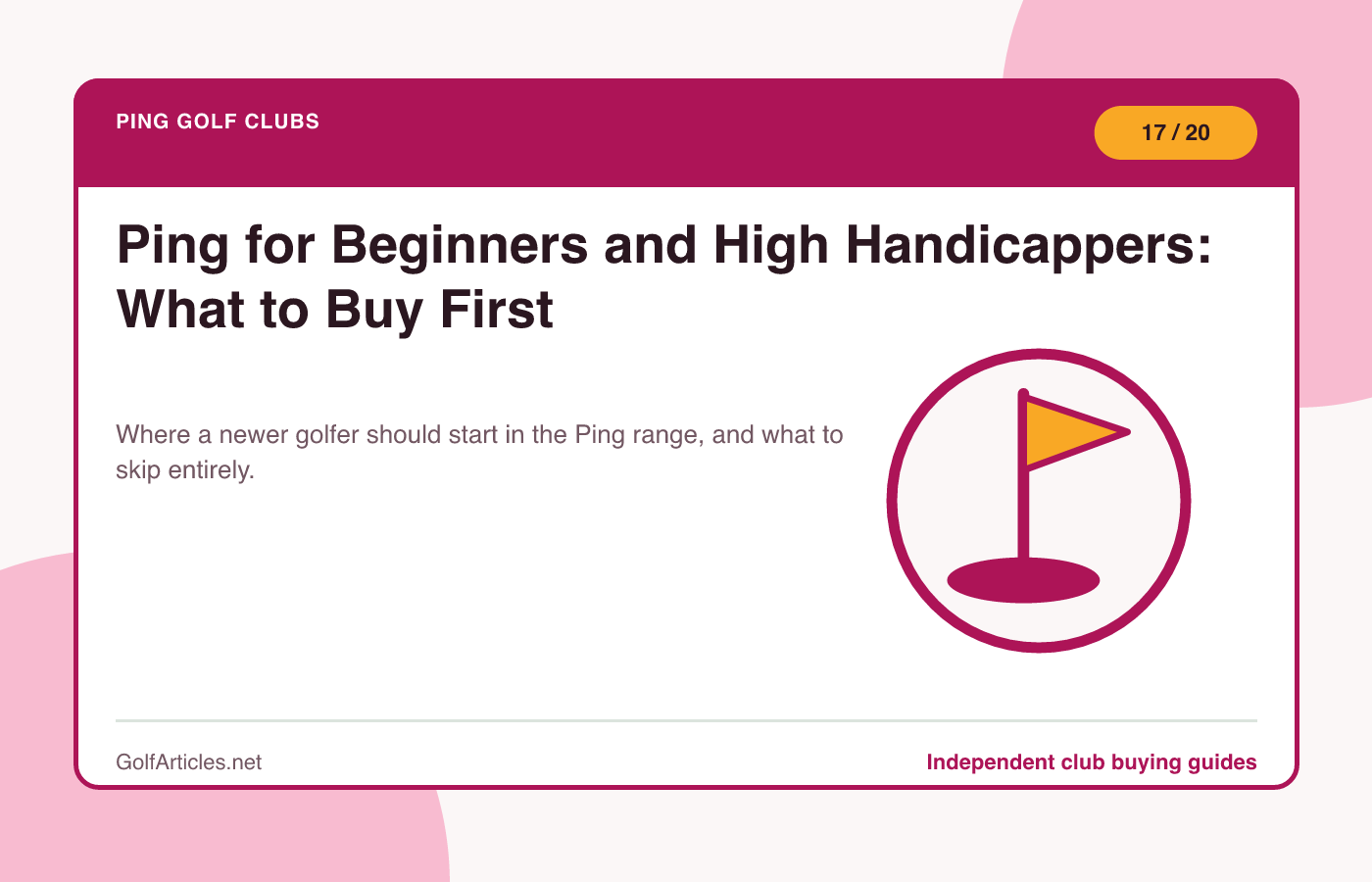 Ping for Beginners and High Handicappers: What to Buy First illustration