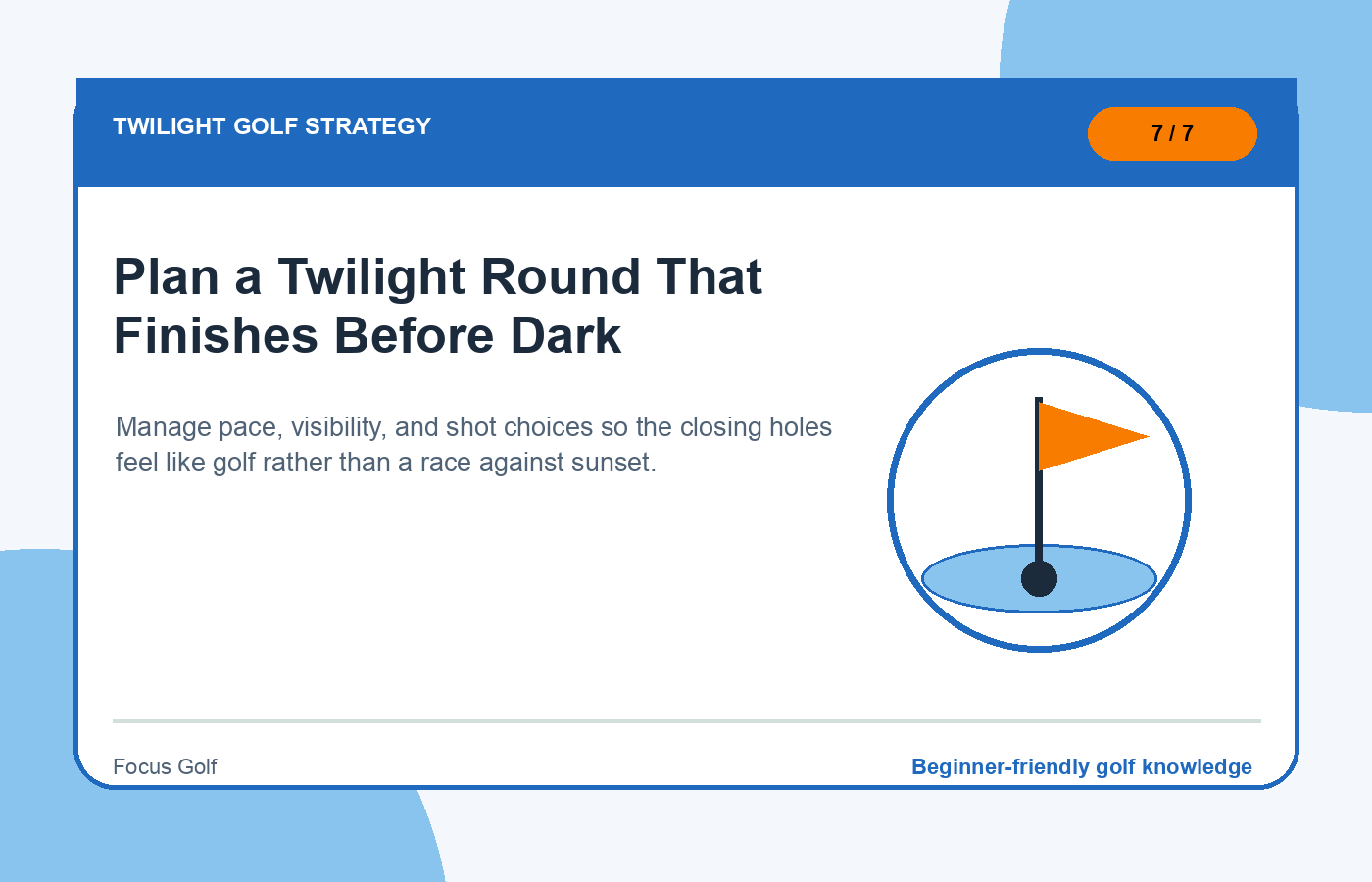 Plan a Twilight Round That Finishes Before Dark illustration