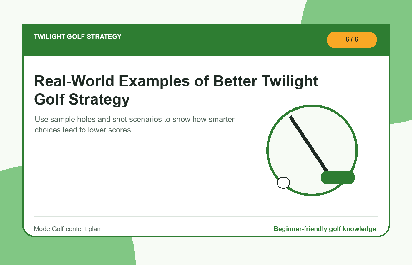Real-World Examples of Better Twilight Golf Strategy illustration