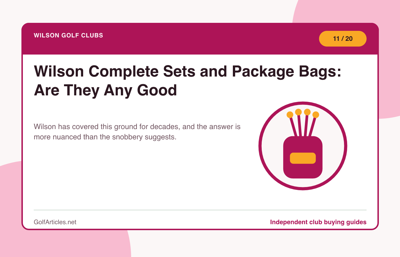 Wilson Complete Sets and Package Bags: Are They Any Good illustration